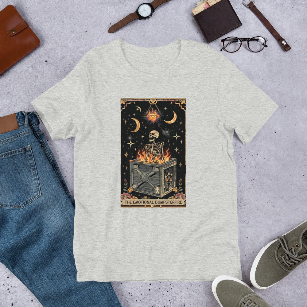 The Emotional Dumpster Fire T-Shirt