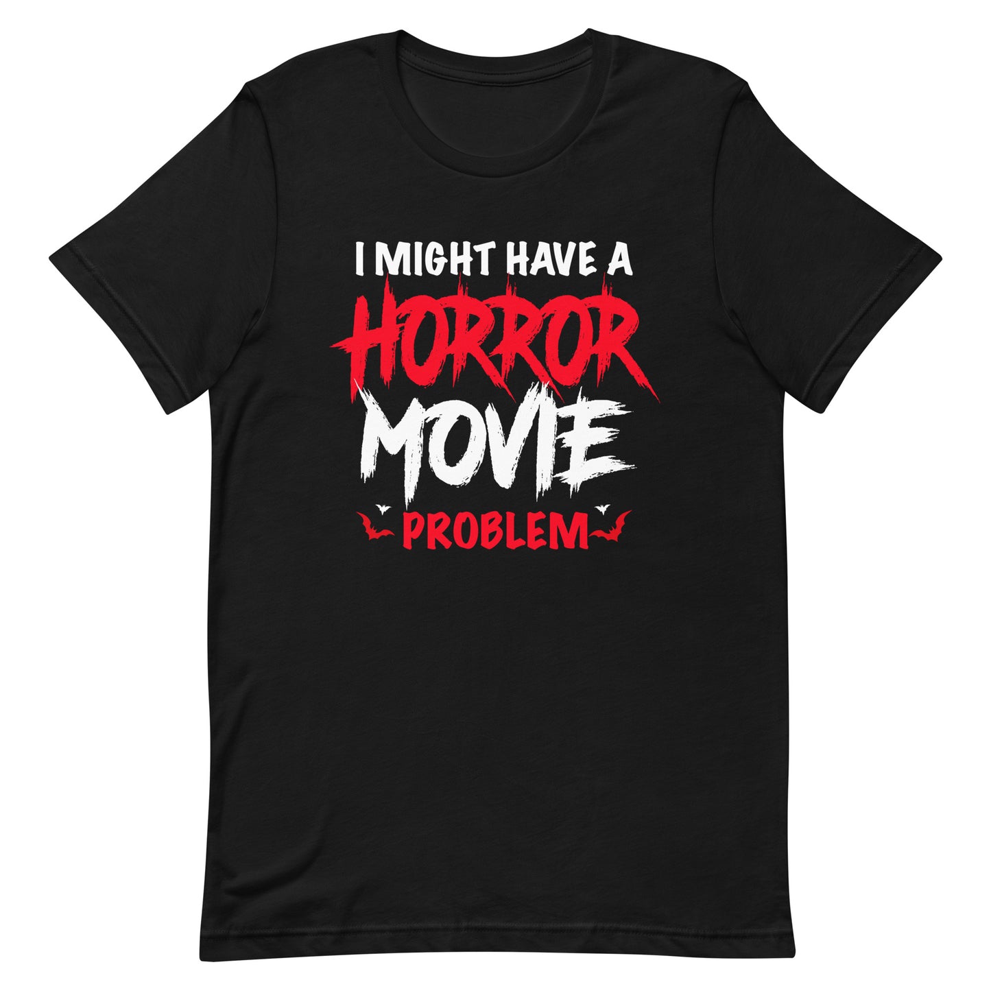 Horror Problem T-Shirt