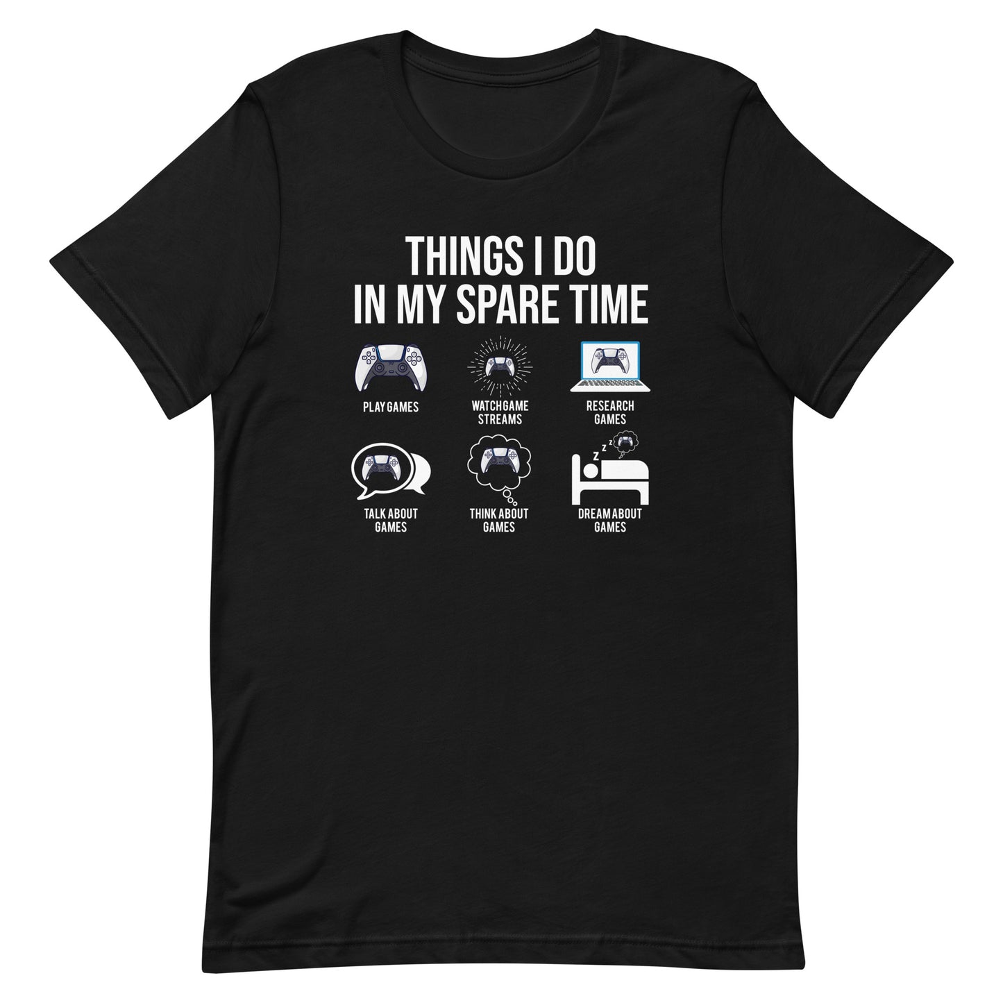 My Spare Time T-Shirt