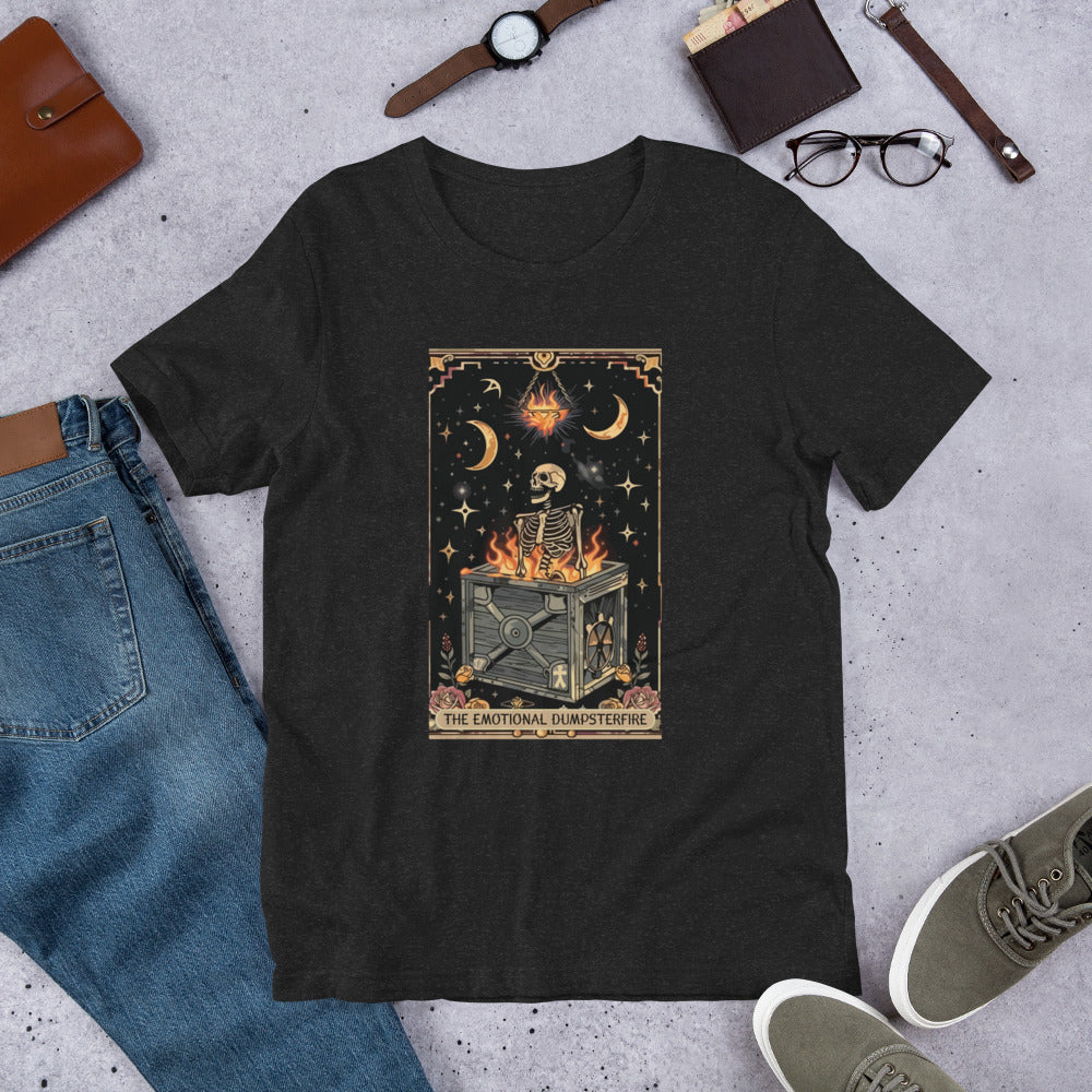 The Emotional Dumpster Fire T-Shirt