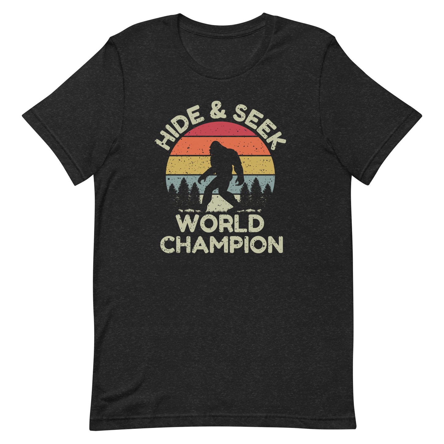 Hide & Seek World Champion T-Shirt