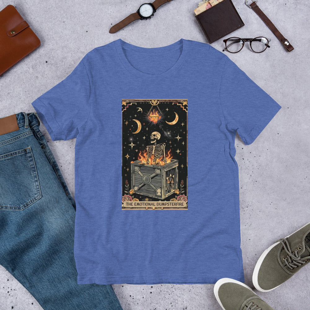 The Emotional Dumpster Fire T-Shirt