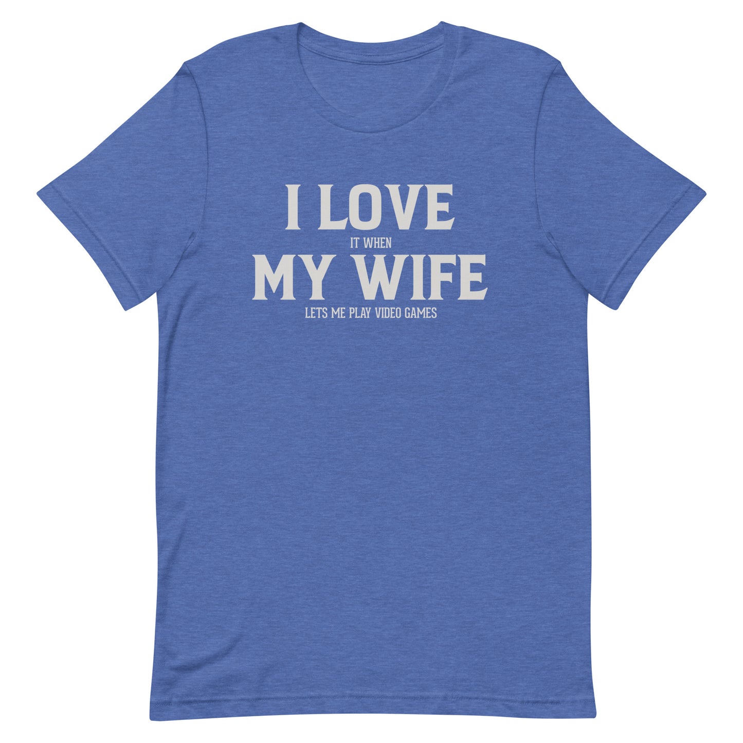 I Love My Wife (Games) T-Shirt