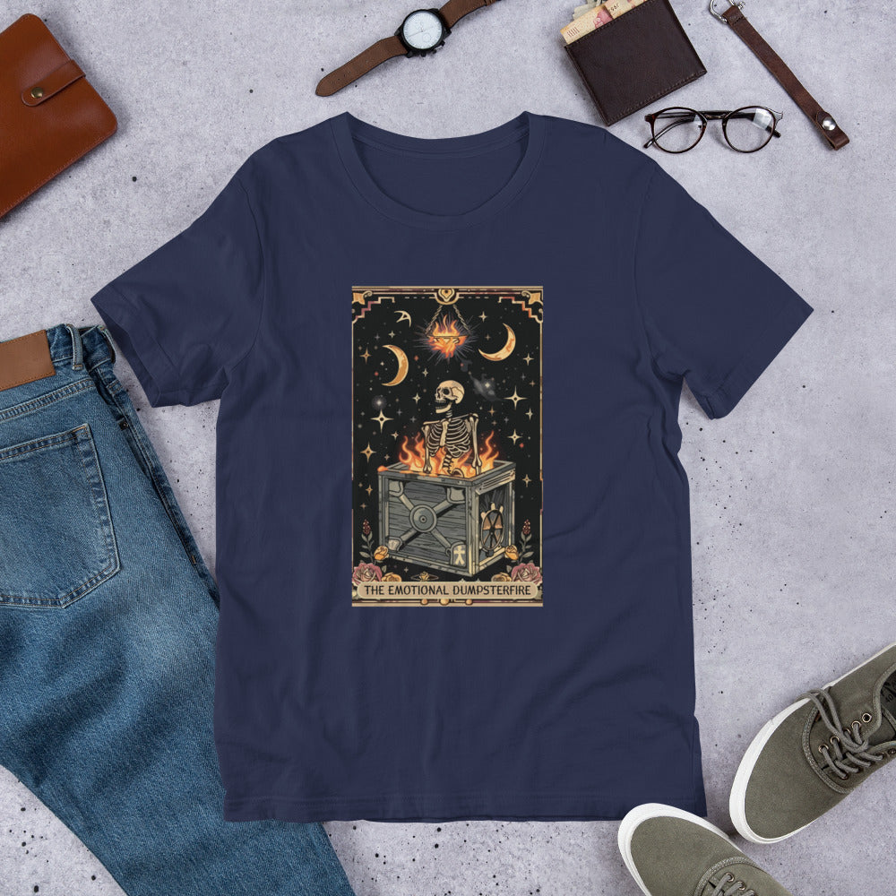 The Emotional Dumpster Fire T-Shirt
