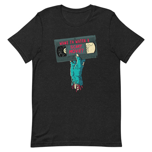 Want to Watch A Scary Movie T-Shirt